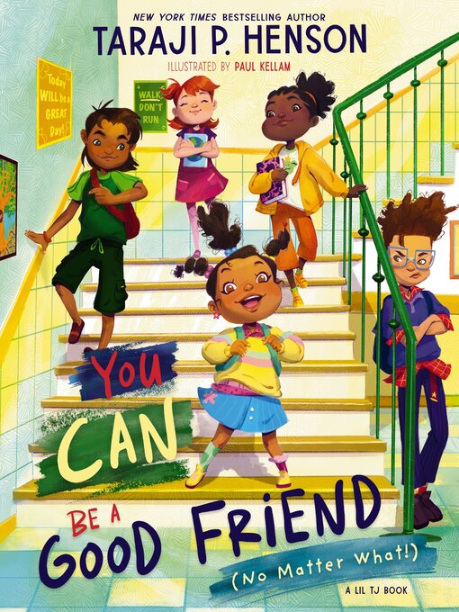 Title details for You Can Be a Good Friend (No Matter What!) by Taraji P. Henson - Available